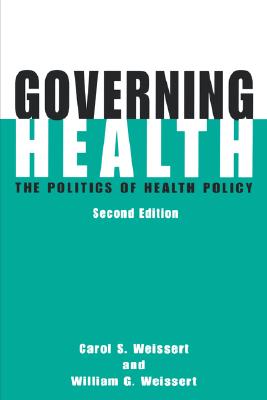 Governing Health: The Politics of Health Policy