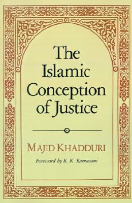 The Islamic Conception of Justice