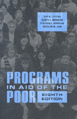 Image for Programs in Aid of the Poor (Johns Hopkins Paperback)