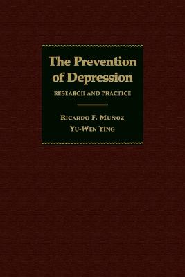 Image for The Prevention of Depression: Research and Practice (The Johns Hopkins Series in Psychiatry and Neuroscience)