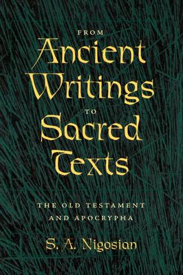 From Ancient Writings to Sacred Texts: The Old Testament and Apocrypha