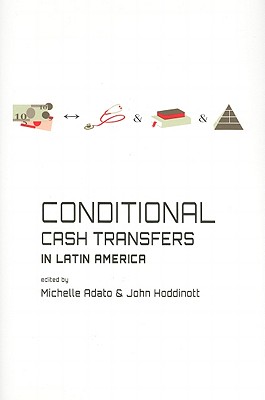 Conditional Cash Transfers in Latin America (International Food Policy Research Institute)