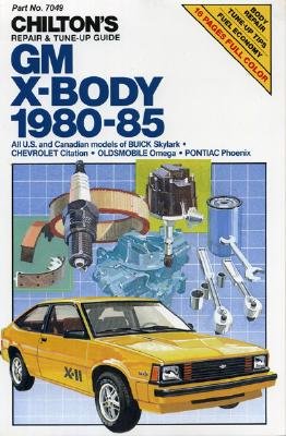 Image for GM X-Body 1980-85 (Chilton's Repair Manual)
