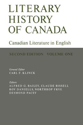 Literary History of Canada: Canadian Literature in English, 3 Volume Set