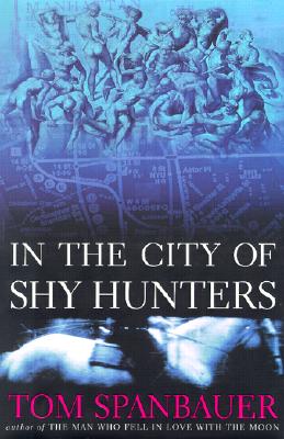 In the City of Shy Hunters