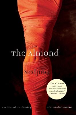Image for The Almond: The Sexual Awakening of a Muslim Woman