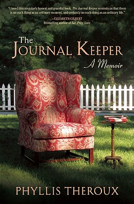 The Journal Keeper A Memoir