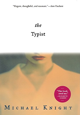 The Typist: A Novel