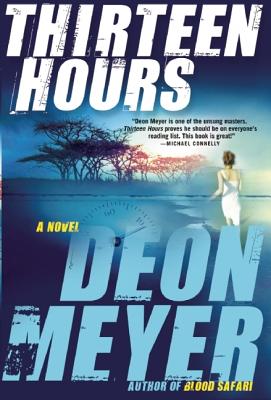 Image for Thirteen Hours A Novel