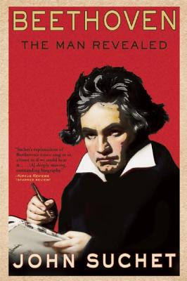 Beethoven: The Man Revealed Image for Beethoven: The Man Revealed