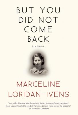 But You Did Not Come Back: A Memoir