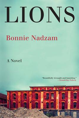 Lions: A Novel