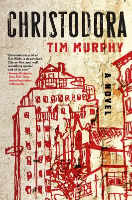 Christodora: A Novel