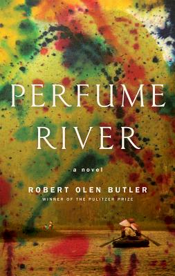 Perfume River Signed First Edition A Novel