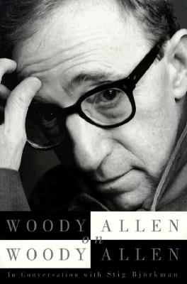 Image for Woody Allen on Woody Allen: In Conversation With Stig Bjorkman