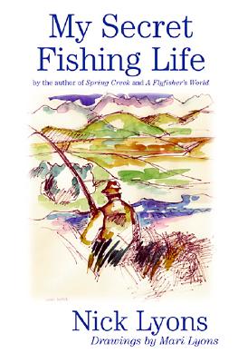 My Secret Fishing Life