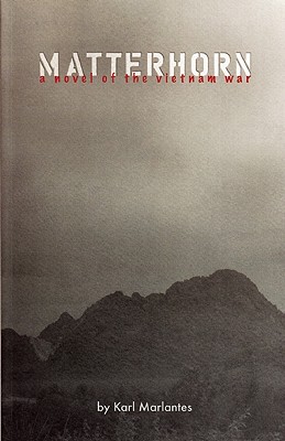 Image for Matterhorn A Novel of the Vietnam War