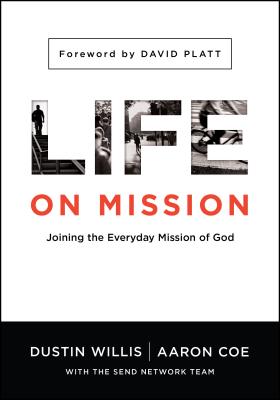 Image for Life on Mission: Joining the Everyday Mission of God