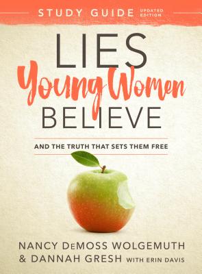Image for Lies Young Women Believe Study Guide: And the Truth that Sets Them Free