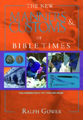 Image for The New Manners and Customs of Bible Times
