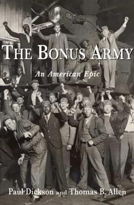 The Bonus Army an American Epic