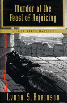 MURDER AT THE FEAST OF REJOICING: A LORD MEREN MYSTERY