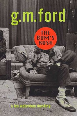 BUM'S RUSH: A LEO WATERMAN MYSTERY