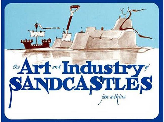 The Art and Industry of Sandcastles
