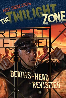 The Twilight Zone: Deaths-Head Revisited
