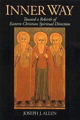 Image for Inner Way: Eastern Christian Spiritual Direction