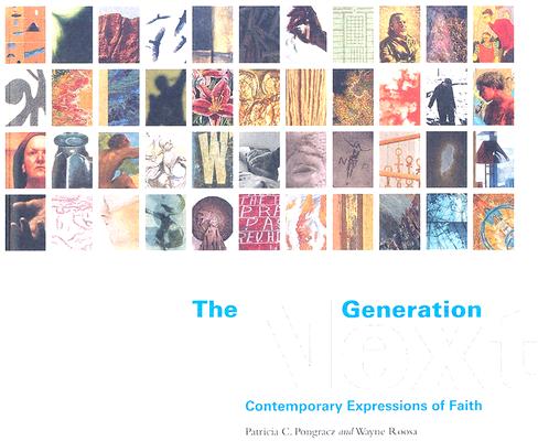 The Next Generation: Contemporary Expressions of Faith