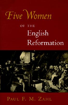 Image for Five Women of the English Reformation