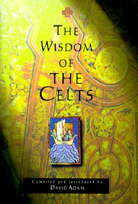 The Wisdom of the Celts