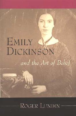 Emily Dickenson and the Art of Belief