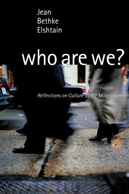 Image for Who Are We Critical Reflections and Hopeful Possibilities Who Are We Critical Reflections and Hopeful Possibilities