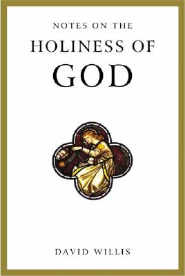 Notes on the Holiness of God