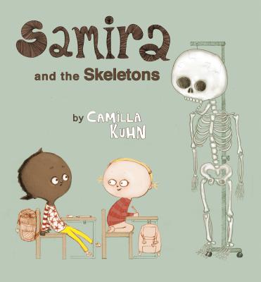 Image for Samira and the Skeletons Samira and the Skeletons