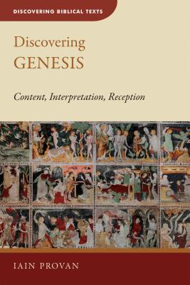 Image for Discovering Genesis: Content, Interpretation, Reception (Discovering Biblical Texts (DBT))