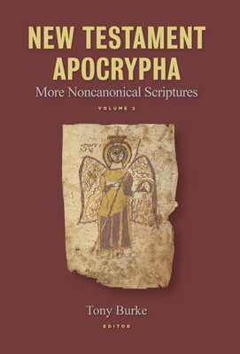 Image for New Testament Apocrypha: More Noncanonical Scriptures (Volume 2)