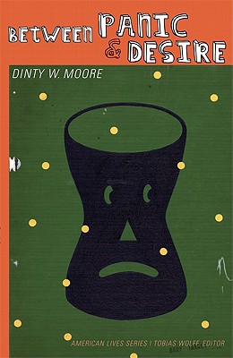 Between Panic and Desire (American Lives)