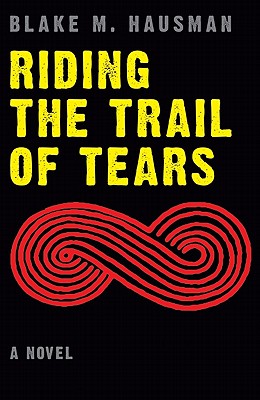 Riding the Trail of Tears (Native Storiers: A Series of American Narratives)