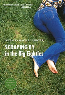 Scraping by in the big eighties American lives
