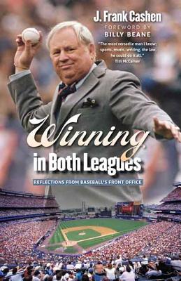 Winning in Both Leagues: Reflections from Baseballs Front Office