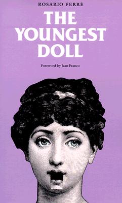 The Youngest Doll (Latin American Women Writers)