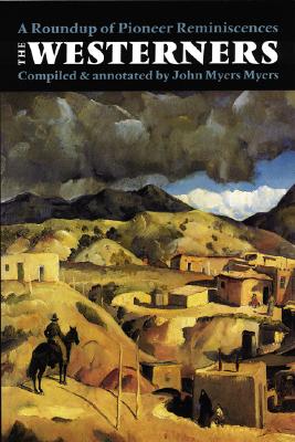 Image for The Westerners: A Roundup of Pioneer Reminiscences