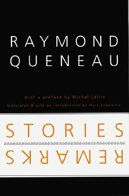 Stories and Remarks (French Modernist Library)