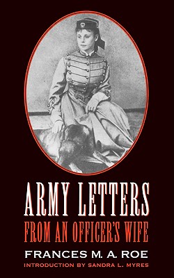 Army Letters From An Officer's Wife
