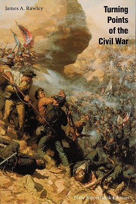 Turning Points of the Civil War