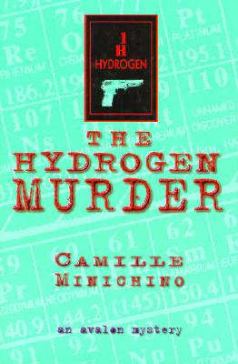 Hydrogen Murder - An Avalon Mystery