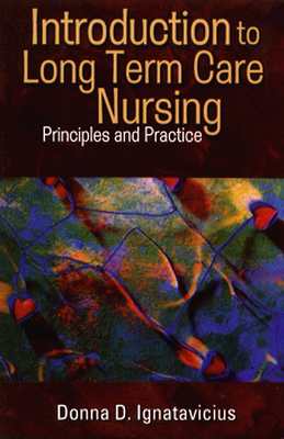 Image for Introduction to Long Term Care Nursing: Principles and Practice